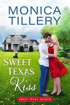 Sweet Texas Secrets 1 - Sweet Texas Kiss