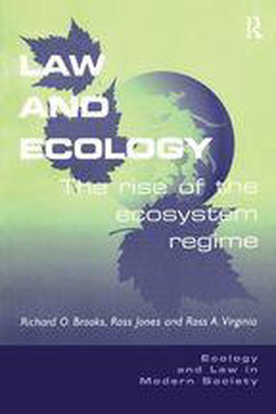 Ecology and Law in Modern Society - Law and Ecology - cover