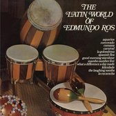Latin World Of Edmundo Ros