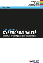 Regards sur le droit luxembourgeois - Cybercriminalité
