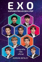EXO - Superestrelas do K-Pop