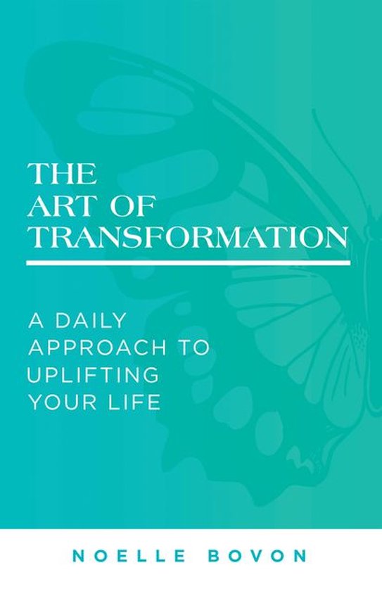 The Art of Transformation (ebook), Noelle Bovon  9781982230395 