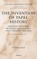 Oxford-Warburg Studies - The Invention of Papal History