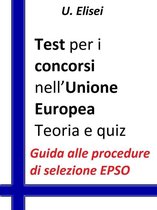 Test per i concorsi nell’Unione europea – Teoria e quiz