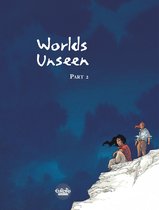 Worlds Unseen 2 - Worlds Unseen - Volume 2