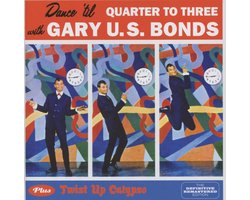 Dance til Quarter To Three + Twist Up Calypso