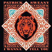 Patrick Sweany - I Wanna Tell..