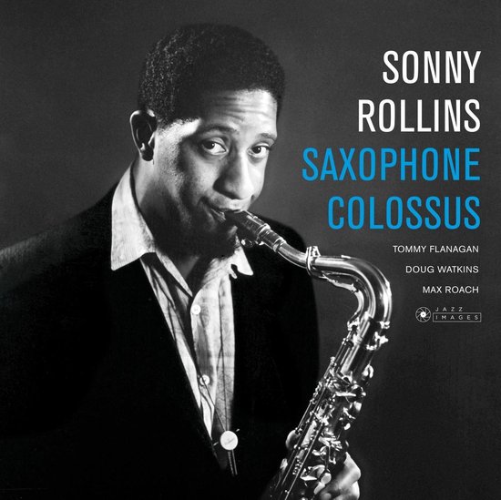 Saxophone Colossus (Deluxe Gatefold Edition)