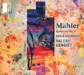Genia Kuhmeier / Munchner Philharmoniker / Valery Gergiev - Mahler: Symphony No. 4
