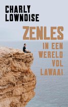 Zenles in een wereld vol lawaai