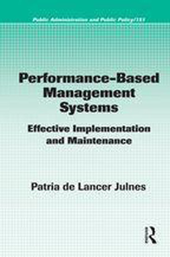 Public Administration and Public Policy - Performance-Based Management Systems
