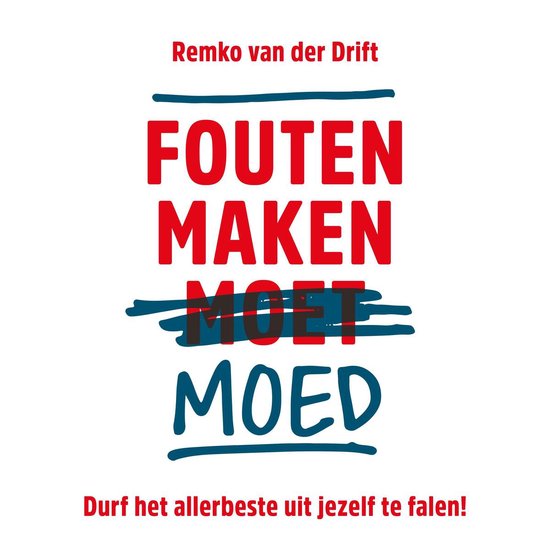 Fouten maken moed - cover