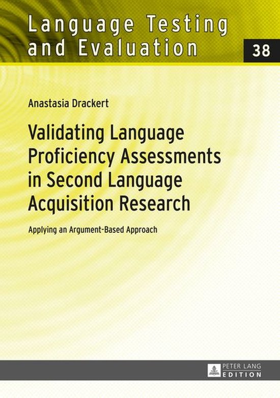 Language Testing and Evaluation 38 - Validating Language Proficiency ...