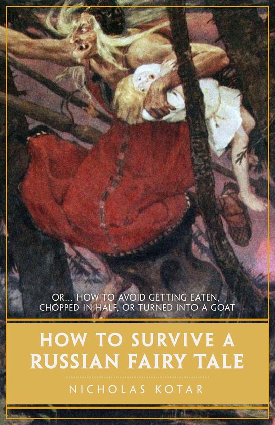 Worldbuilding 1 - How to Survive a Russian Fairy Tale - cover
