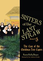 Sisters of the Last Straw 5 - Sisters of the Last Straw