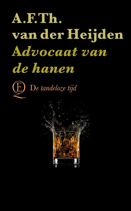 De tandeloze tijd 7 – Advocaat van de hanen