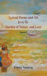 Lyrical Poems and Art from the Garden of Nature and Love