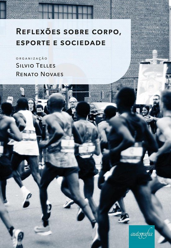 Reflexões sobre corpo, esporte e sociedade - cover