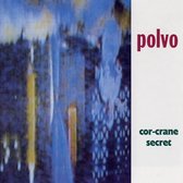 Polvo - Cor-Crane Secret (LP) (Coloured Vinyl)