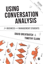 Mastering Business Research Methods - Using Conversation Analysis for Business and Management Students
