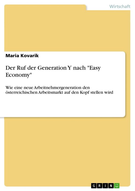 Bol Com Der Ruf Der Generation Y Nach Easy Economy Ebook Maria Kovarik 9783656307709