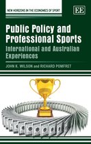 New Horizons in the Economics of Sport series - Public Policy and Professional Sports