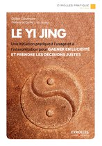 Eyrolles Pratique - Le Yi Jing
