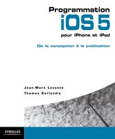 Blanche - Programmation iOS 5 pour iPhone et iPad