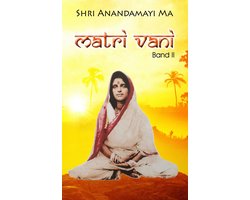 Matri Vani, Band II