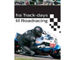 Fra Track-days til Roadracing