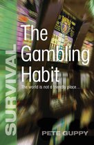 Survival - The Gambling Habit