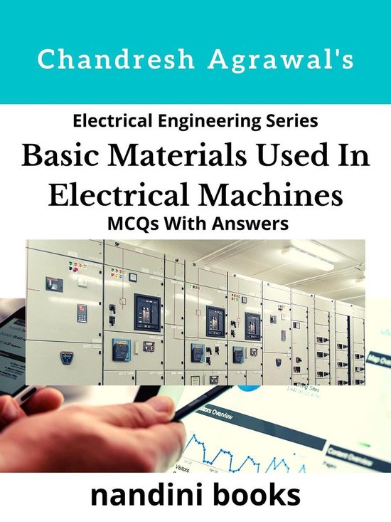 Electrical Engineering 4 Basic Materials Used In Electrical Machines