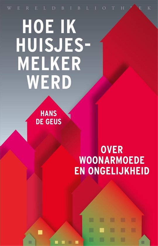 Hoe ik toch huisjesmelker werd - cover