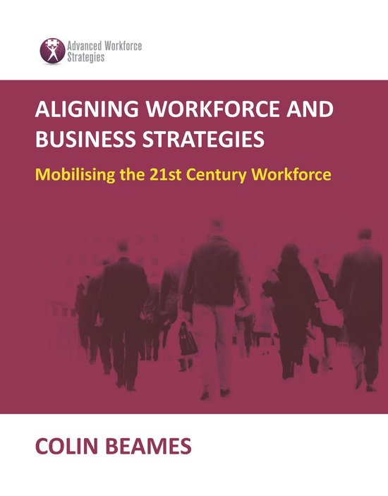 Aligning Workforce and Business Strategies - cover