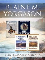Blaine M. Yorgason 4-in-1 Bestsellers eBook Bundle