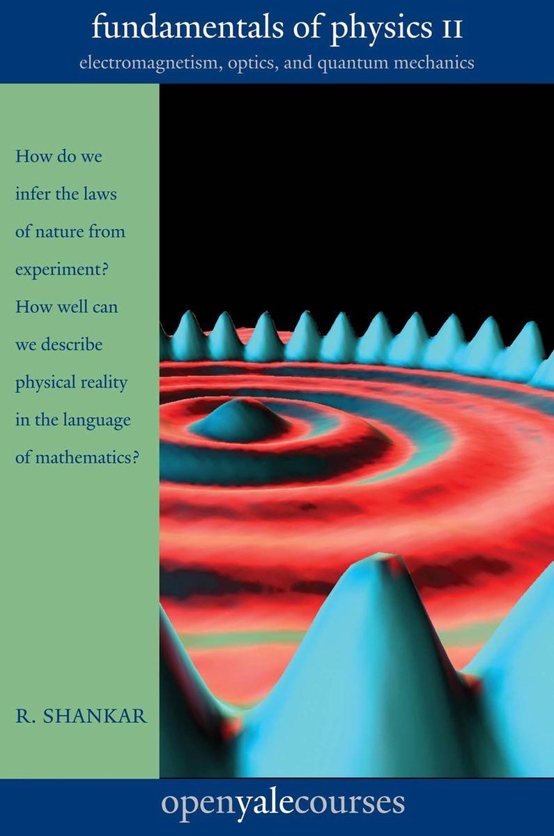 Omslag van The Open Yale Courses Series - Fundamentals of Physics II