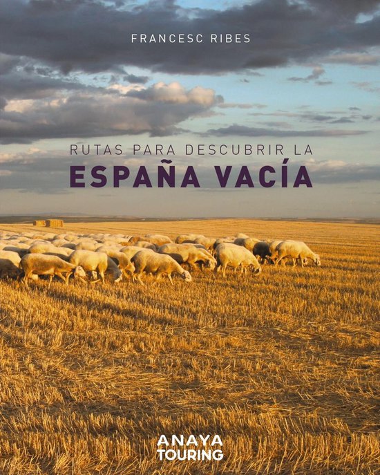 Guías Singulares - Rutas para descubrir la España vacía - cover