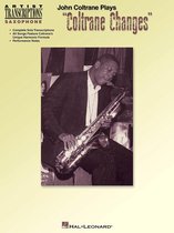 John Coltrane Plays "Coltrane Changes" (Songbook)