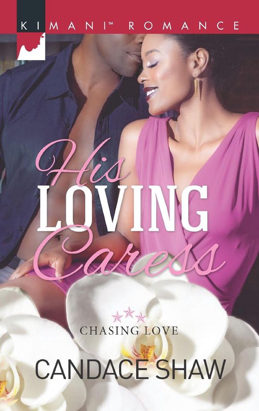 Chasing Love 4 - His Loving Caress - cover