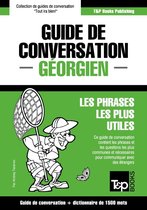 Guide de conversation Français-Géorgien et dictionnaire concis de 1500 mots