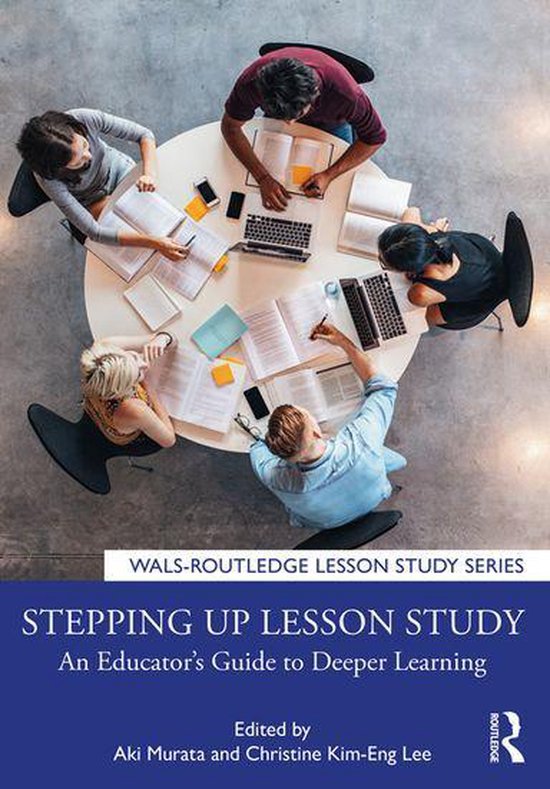 WALS-Routledge Lesson Study Series - Stepping up Lesson Stud ... - cover