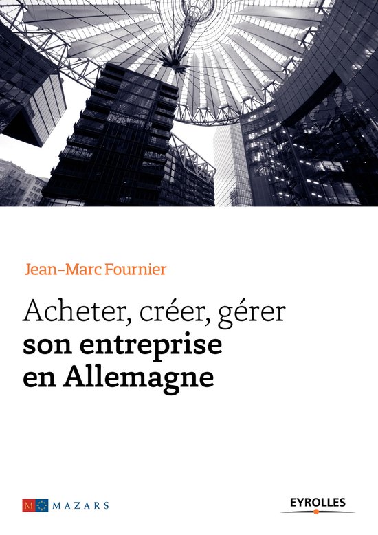Acheter, créer, gérer son entreprise en Allemagne - cover