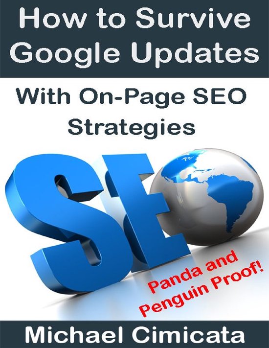 How to Survive Google Updates With On-Page SEO Strategies (Panda and ...