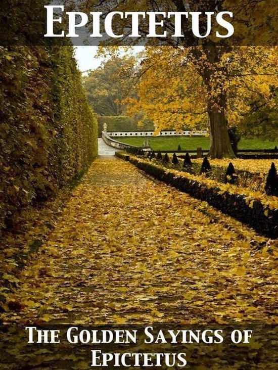 The Golden Sayings of Epictetus - cover