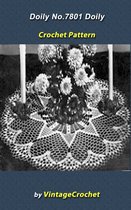 Doily No.7801 Vintage Crochet Pattern