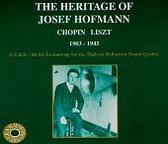 The Heritage of Josef Hofmann: Chopin & Liszt, 1903 - 1945
