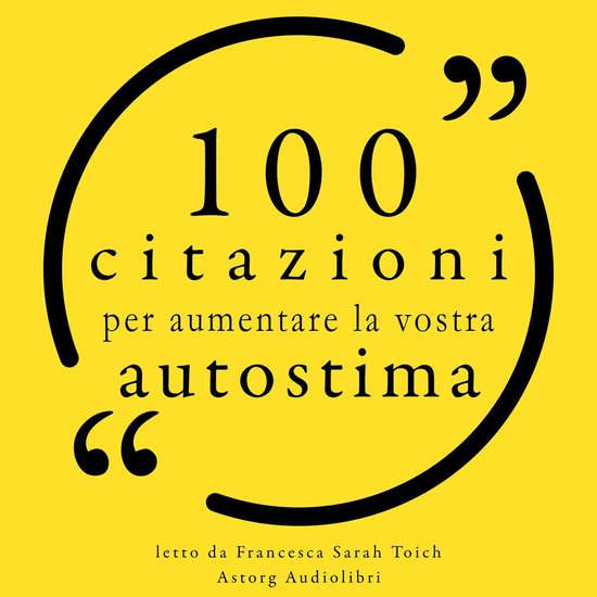 100 citazioni per costruire la fiducia in se stessi per - cover