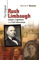 Missouri Biography Series - The Original Rush Limbaugh