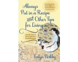 Bur Oak Book - Always Put in a Recipe and Other Tips for Living from Iowa's Best-Known Homemaker