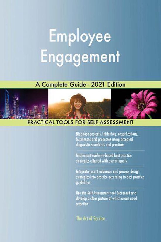 Employee Engagement A Complete Guide - 2021 Edition (ebook), Gerardus ...